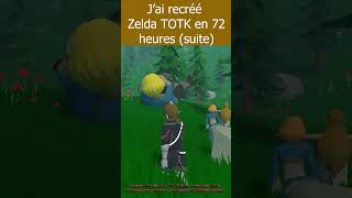 J’ai recréé  Zelda TOTK en 72 heures (suite)