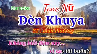 Đèn Khuya " Karaoke - tone nữ -  nhạc sống" Karaoke Huyền JP.