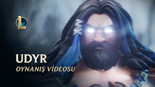 Udyr Oynanış Videosu | League of Legends