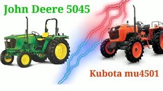 Kubota MU4501 vs John Deere 5045