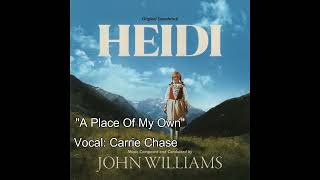 "A Place Of My Own". (Heidi's Theme) - 1968. John Williams / Rod McKuen