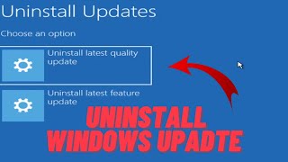 How to Uninstall Windows Update | Roll Back Windows Update