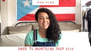 PhD Vlog: Back to Montréal July 2018