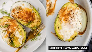 Air Fryer AVOCADO EGGS