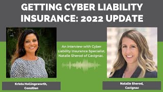 Cyber Liability Insurance 2022 Update, with Natalie Sherod