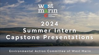 2024 Internship Capstone Presentations