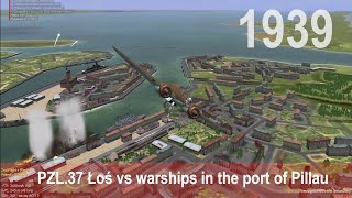 Il-2 Sturmovik:  PZL.37 Łoś vs warships in the port of Pillau