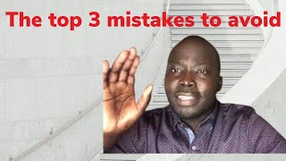 The top 3 mistakes I made in my real estate investment journey to avoid