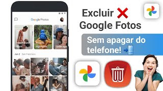 Como apagar as fotos do Google Fotos sem apagar da galeria?