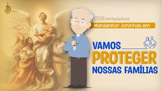 Monsenhor Jonas - Vamos salvar nossas famílias | Arte Piedosa