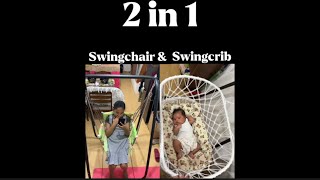 Swing Chair & Swing Crib