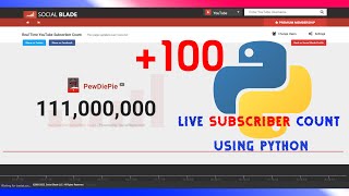 Live subscriber count of a YouTuber || Python