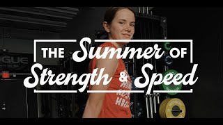 The Summer of Strength and Speed 2022