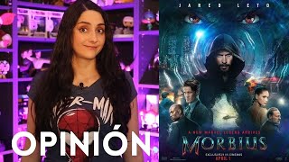 MORBIUS- Lo bueno y lo malo || OPINIÓN (spoilers)