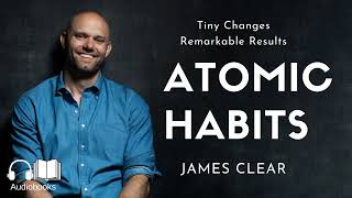 Atomic Habits by James Clear - Full Audiobook