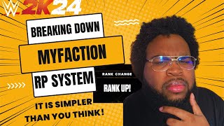 WWE 2K24 MYFACTION RP SYSTEM BREAKDOWN! HELPING WITH THE CONFUSION ON POINTS! IT NEEDS FIXING ASAP!!