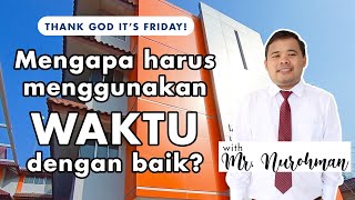 KBS #TGIF Eps #4 - PENTINGNYA MENGGUNAKAN WAKTU DENGAN BAIK || Thank God It's Friday!