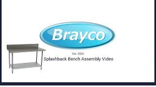 Brayco Premium Splashback Bench Assembly Video