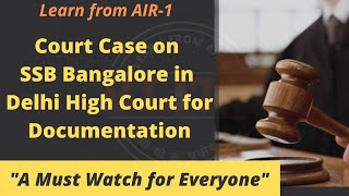 Document Out Student (From SSB Bangalore) Moved to Delhi High Court | A Must Watch for Everyone