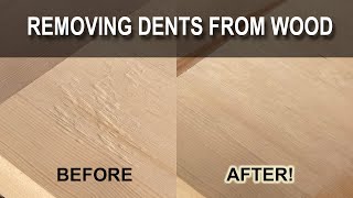 How to remove dents from wood