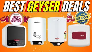 Best Geysers Deals 2024 | Best Geyser 2024 | Water Heaters Deals 2024 | Amazon & Flipkart BBD Sale