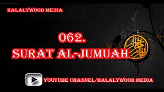 062. Surat Al-Jumuah (The Congregation, Friday) || Mishary Bin Rashid Al-Afasy (HD Audio)