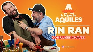 Rin Ran con mi hermano Ulises Chávez - El Toque de Aquiles