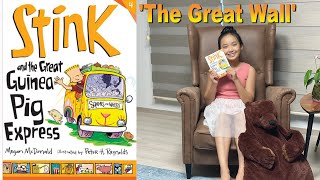 Stink and the guinea pig express 'The Great Wall' Audiobook | 스팅크 오디오북