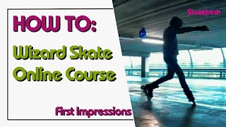 Wizard skating online course - first impressions preview of some pre-requisite skills by Cristiano