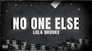 Lola Brooke - No One Else (Lyrics) ft. Jeremih