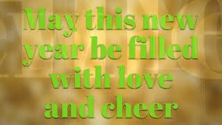 May this new year be filled with love and cheer