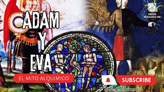 EL MITO ALQUÍMICO DE ADAM Y EVA