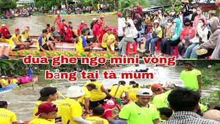 LỄ ĐUA GHE NGO MINI VÒNG BẢNG TẠI TÀ MUM 27-9-2024