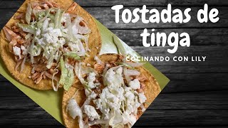 Como hacer Tostadas de tinga