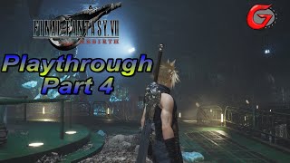 Time To Go Through Mythrill Mines | Final Fantasy VII Rebirth Playthrough Part 4