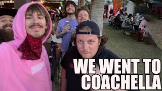 We went to COACHELLA!