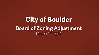 3-12-24 Board of Zoning Adjustment Meeting