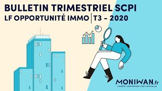 🏛 SCPI LF Opportunité Immo - Bulletin du T3 2020