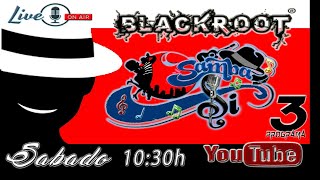 Betão BlackRoot - Live Ao vivo Programação Ao vivo