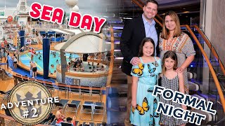 Sea Day & Formal Night | Part 2 | Adventure of the Seas | Royal Caribbean Cruise Line