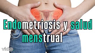 Endometriosis: El Enemigo Silencioso de la Salud MenstruaL #VidaTV #MujeresYSuSalud #CalidadDeVida