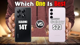 XIAOMI 14T vs SAMSUNG GALAXY S23