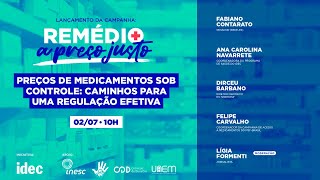 WEBINAR | Preços de medicamentos sob controle: caminhos para uma regulação efetiva