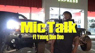 Tampa Mic Talk Ft Lil Doo Doo