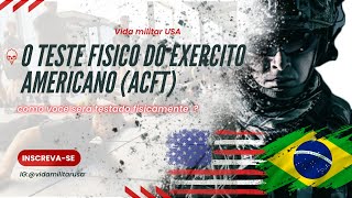 O teste físico do Exército Americano: como você será testado fisicamente lá dentro !