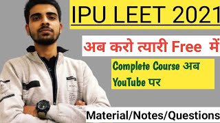 IPU LEET | IPU LEET New Course on YouTube | IP university lateral entry btech /Bsc |ipu leet -2021