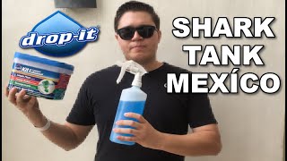 PROBE "DROP IT" | ¿El mejor producto de limpieza jamas creado? | SHARK TANK MEXICO |IceRocket