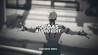 judas - lady gaga [edit audio]