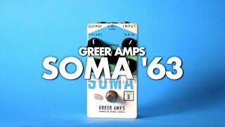 Greer Amps Soma '63 Vintage Preamp || Demo