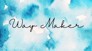 WAY MAKER | Praise & Worship Song lyric video